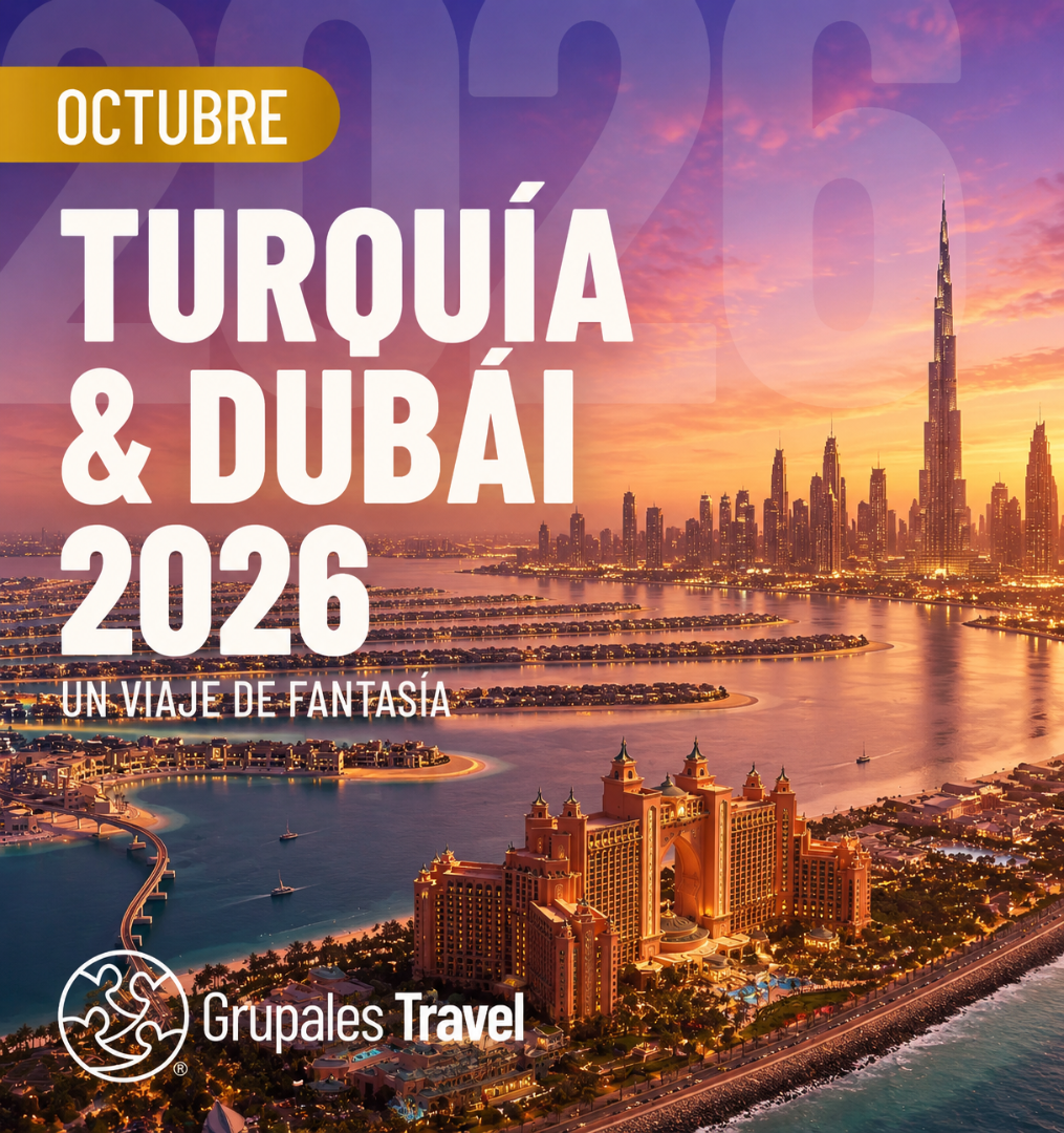 TURQUIA & DUBAI